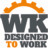 WK Designed to Work